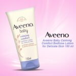 Aveeno Baby Calming Comfort Bedtime Lotion for Delicate Skin